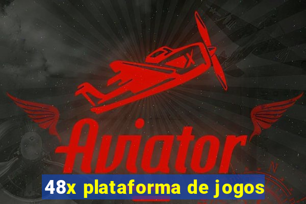 48x plataforma de jogos